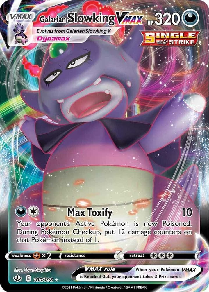 Galarian Slowking VMAX 100/198 Chilling Reign